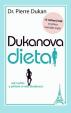 Dukanova dieta - Jak rychle a přitom trvale zhubnout CZ