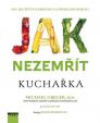 Jak nezemřít – kuchařka