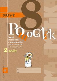 Nový pomocník z matematiky 8. ročník pracovná učebnica - 2. časť