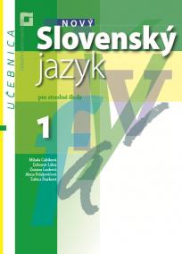 Nový Slovenský jazyk 1 pre stredné školy (učebnica)