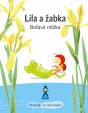 Lila a žabka - Boľavá nôžka