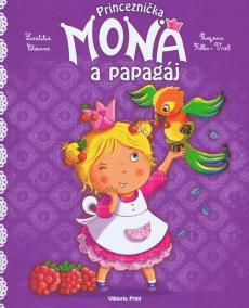 Princeznička Mona a papagáj