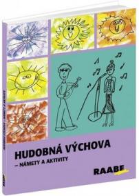 Hudobná výchova- Námety a aktivity