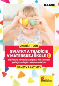 Sviatky a tradície v materskej škole I.