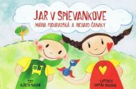 Jar v Spievankove-Mária Podhradská a Richard Čanaky