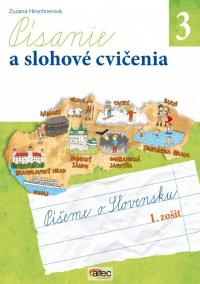 Písanie a slohové cvičenia pre 3. ročník základných škôl