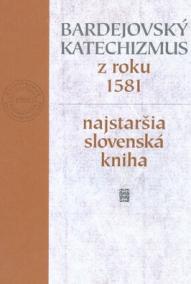 Bardejovský katechizmus z roku 1581