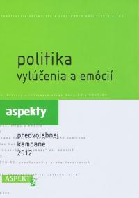 Politika vylúčenia a emócií