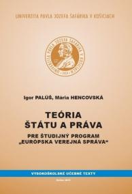 Teória štátu a práva pre študijný program Európska verejná správa