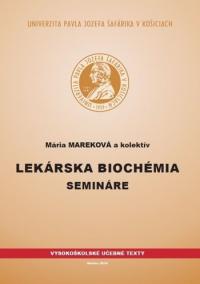 Lekárska biochémia - semináre, 2. vydanie