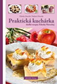 Praktická kuchárka (sladké recepty Zdenky Horeckej)