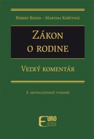 Zákon o rodine (3. aktualizované vydanie)