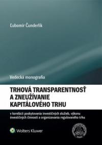 Trhová transparentnosť a zneužívanie kapitálového trhu