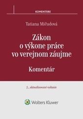 Zákon o výkone práce vo verejnom záujme - 2. aktualizované vydanie