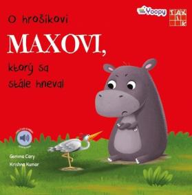 O hrošíkovi Maxovi, ktorý sa stále hneval