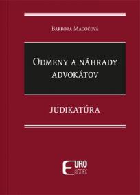 Odmeny a náhrady advokátov - Judikatúra