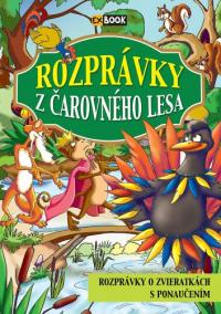 Rozprávky z čarovného lesa (2. vydanie)