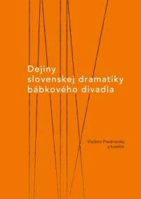 Dejiny slovenskej dramatiky bábkového divadla