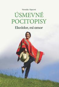 Úsmevné pocitopisy - Ekvádor, mi amor