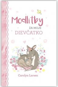 Modlitby za moje dievčatko