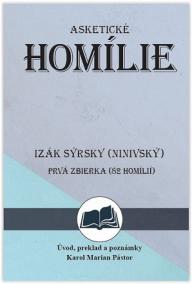 Izák Sýrsky (Ninivský) Asketické homílie