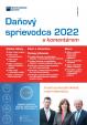 Daňový sprievodca 2022 s komentárom