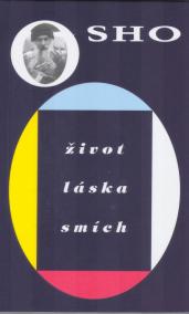 Osho-život, láska,smích