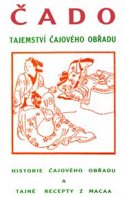 Čado - Tajemství čajového obřadu