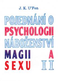 Pojednání o psychologii, magii a sexu 2