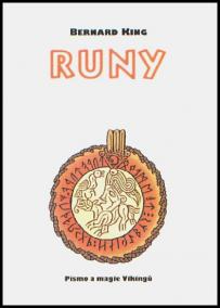 Runy - Písmo a magie Vikingů