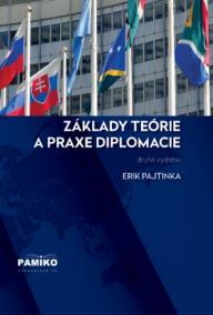 Základy teórie a praxe diplomacie (druhé vydanie)