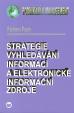 Strategie vyhledávání informací a elektronické informační zdroje