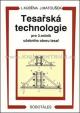 Tesařská technologie pro 3. ročník SOU 