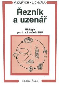 Řezník, uzenář - biologie 1. a 2.r. SOU