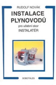 Instalace plynovodů - pro učební obor Instalatér