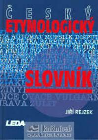 Český etymologický slovník