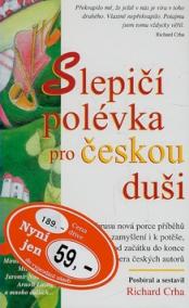 Slepičí polévka pro českou duši