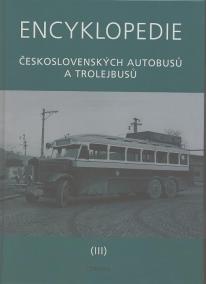 Encyklopedie československých autobusů a trolejbusů III