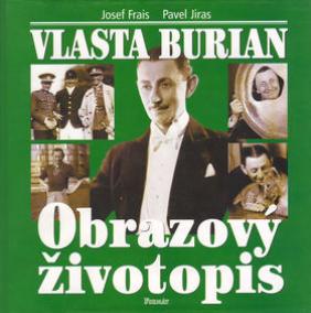 Vlasta Burian Obrazový životopis