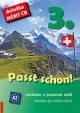 Passt schon! 3. Němčina pro SŠ - Učebnice a pracovní sešit