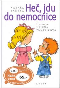 Heč, jdu do nemocnice