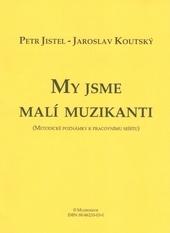 My jsme malí muzikanti - metodika