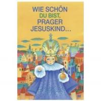 Die Hände für Das Prager Jususkind: Ruce pro Pražské Jezulátko (německy)