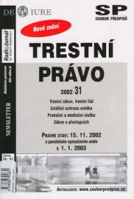 Trestní právo Právní stav k 15.11.2002