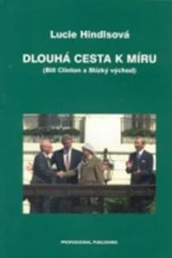 Dlouhá cesta k míru (Bill Clinton a Blízký východ)