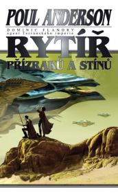 Rytíř přízraků a stínů