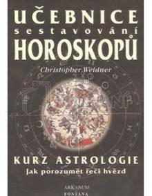 Učebnice sestavování horoskopů - Kurz astrologie