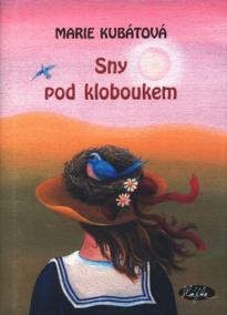 Sny pod kloboukem