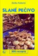 Slané pečivo - 300 receptů