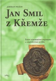 Jan Smil z Křemže